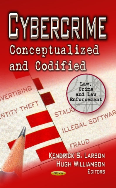 Book cover of: Cybercrime. By: Kendrick S. Larson