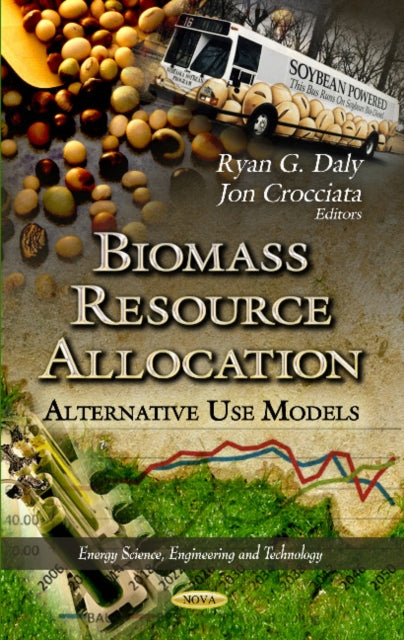 Book cover of: Biomass Resource Allocation. By: Ryan Daly