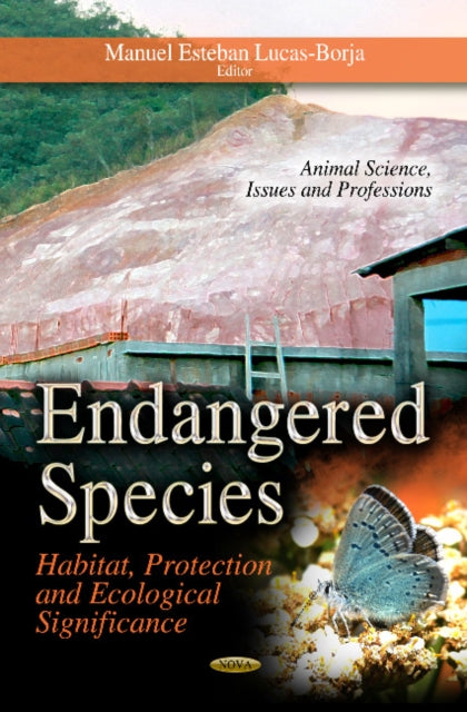 Book cover of: Endangered Species. By: Manuel Esteban Lucas-Borja
