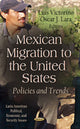 Book cover of: Mexican Migration to the United States. By: Luis Victorino
