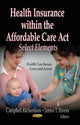 Book cover of: Health Insurance within the Affordable Care Act