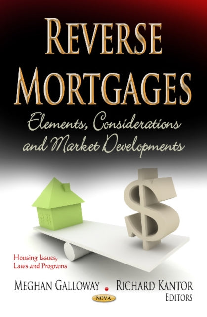 Book cover of: Reverse Mortgages. By: Meghan Galloway