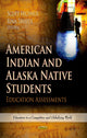 Book cover of: American Indian & Alaska Native Students. By: Scott Fechner
