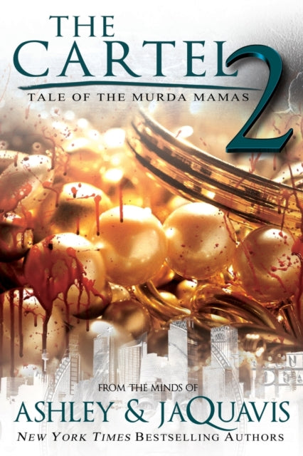 Book cover of: Cartel 2. By: Ashley