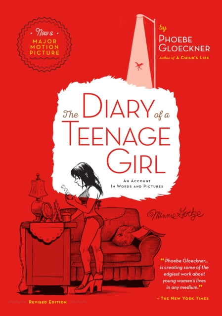 Book cover of: Diary of  a Teenage Girl, Revised Edition. By: Phoebe Gloeckner