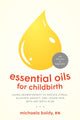 Essential Oils for Childbirth