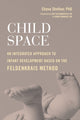 Book cover of: Child Space. By: Chava Shelhav