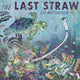 Last Straw,The