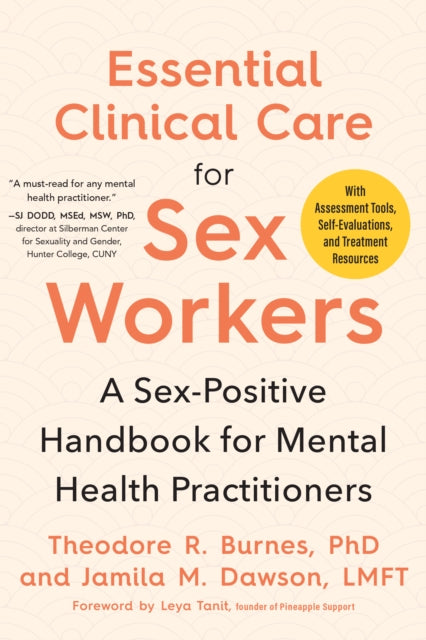 Book cover of: Essential Clinical Care for Sex Workers. By: Theodore R. Burnes