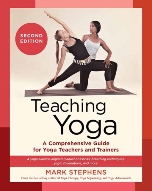 Book cover of: Teaching Yoga. By: Mark Stephens