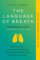 Book cover of: Language of Breath. By: Jesse Coomer