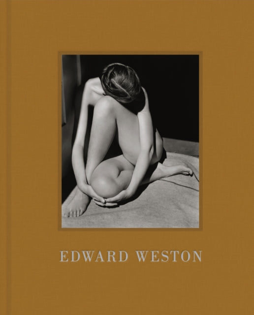 Book cover of: Edward Weston. By: Edward Weston