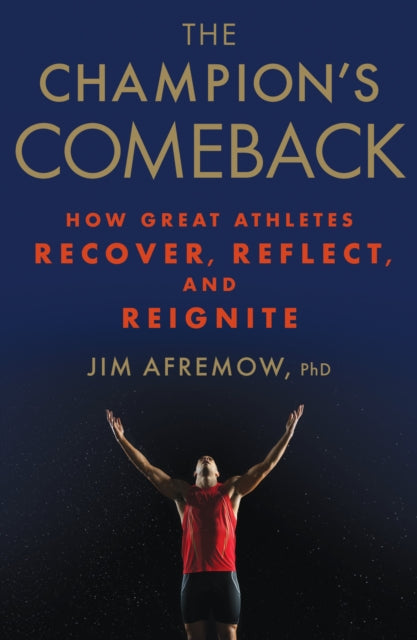 Book cover of: Champion's Comeback. By: Jim Afremow