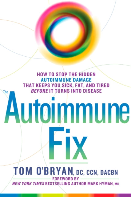 Book cover of: Autoimmune Fix. By: Tom O'Bryan