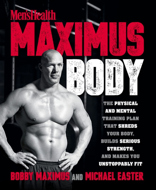 Book cover of: Maximus Body. By: Bobby Maximus