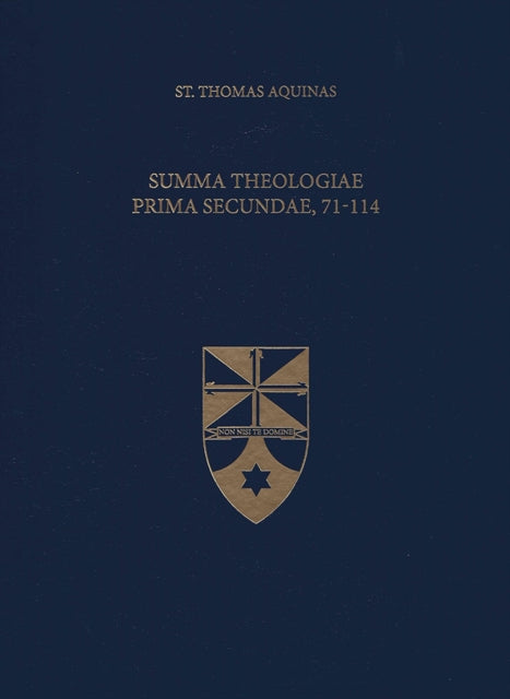 Summa Theologiae Prima Secundae, 71-114