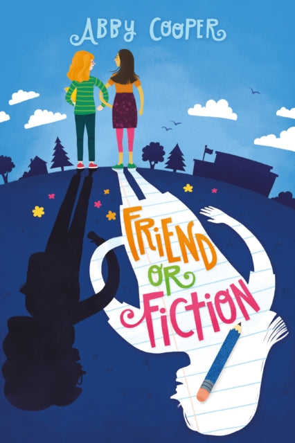 Book cover of: Friend or Fiction. By: Abby Cooper