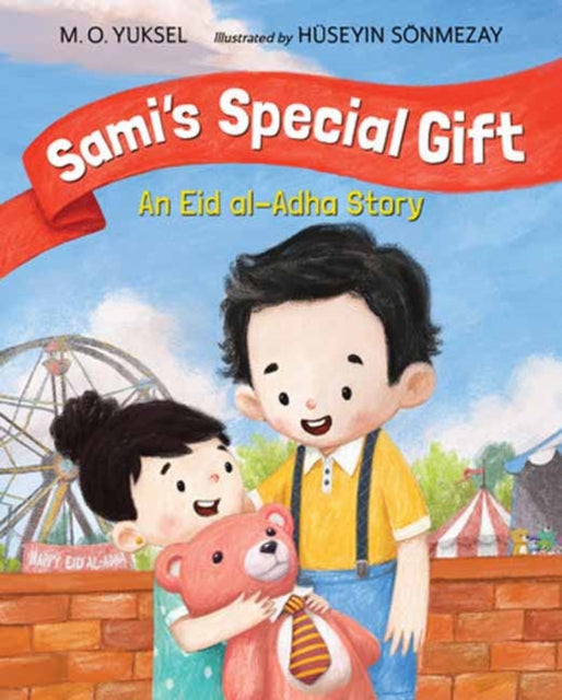 Book cover of: Sami's Special Gift. By: M. O. Yuksel