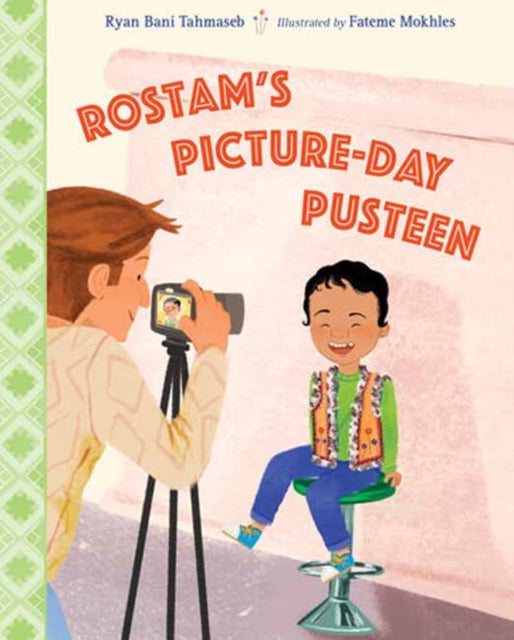 Book cover of: Rostam's Picture-Day Pusteen