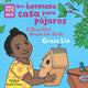 Book cover of: Una hermosa casa para pajaros / A Beautiful House for Birds. By: Grace Lin
