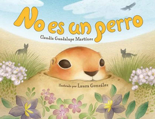 Book cover of: No es un perro. By: Claudia Guadalupe Martinez