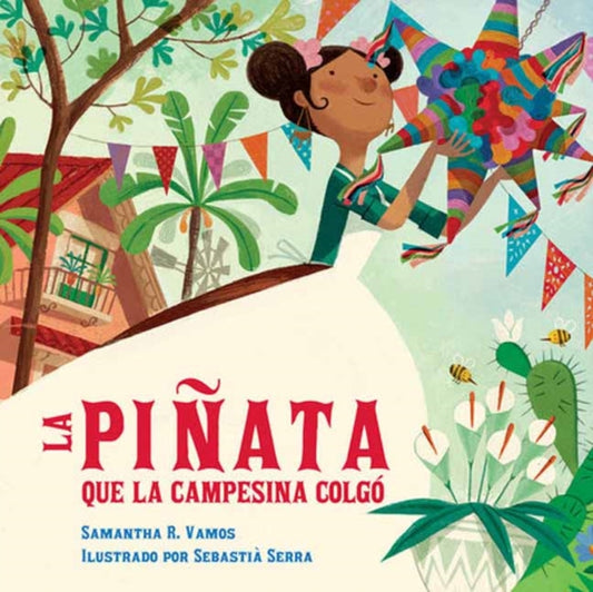 Book cover of: La pinata que la campesina colgo