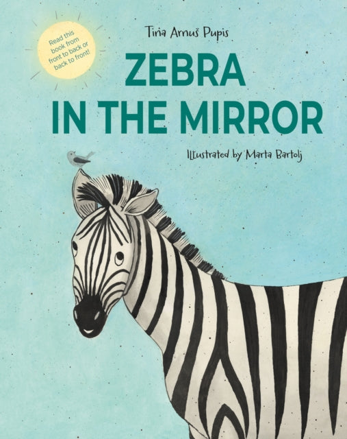 Book cover of: Zebra in the Mirror. By: Tina Arnus Pupis