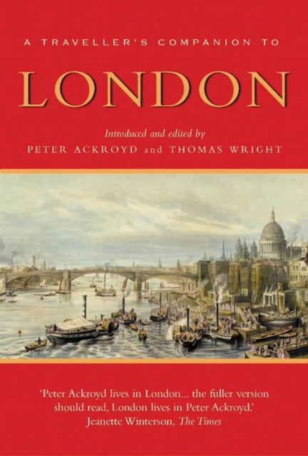 Book cover of: Traveller's Companion to London. By: Wright, Thomas