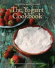 Book cover of: Yogurt Cookbook - 10-Year Anniversary Edition. By: Arto der Haroutunian