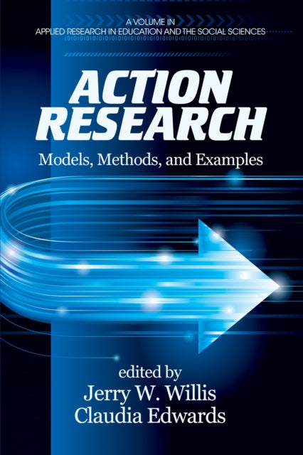 Book cover of: Action Research. By: Jerry W. Willis