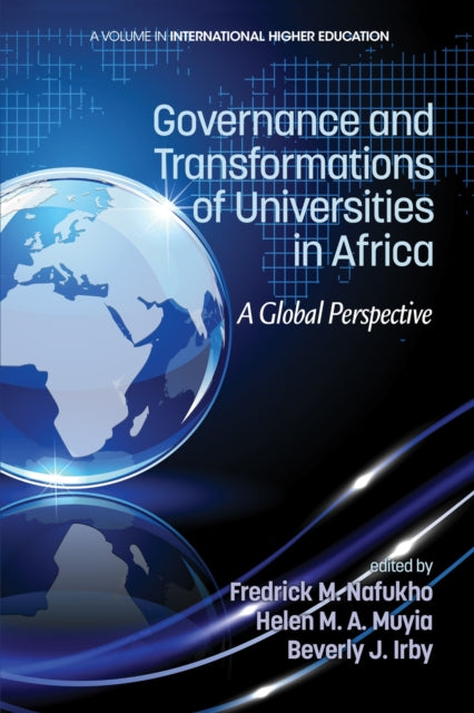 Book cover of: Governance and Transformations of Universities in Africa. By: Fredrick Muyia Nafukho