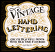 Book cover of: Vintage Hand Lettering. By: Lisa Quine