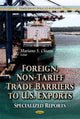 Book cover of: Foreign, Non-Tariff Trade Barriers to U.S. Exports