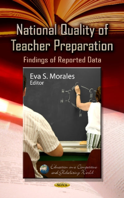 Book cover of: National Quality of Teacher Preparation. By: Eva S. Morales
