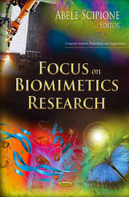 Book cover of: Focus on Biomimetics Research. By: Abele Scipione