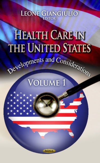 Book cover of: Health Care in the United States