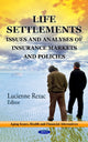 Book cover of: Life Settlements. By: Lucienne Rezac