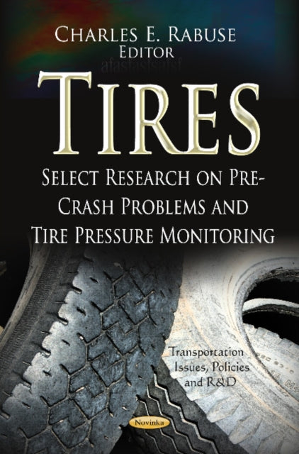 Book cover of: Tires. By: Charles E. Rabuse