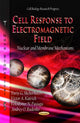Book cover of: Cell Response to Electromagnetic Field. By: Yuriy G. Shckorbatov