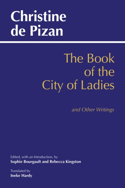 Book cover of: Book of the City of Ladies and Other Writings