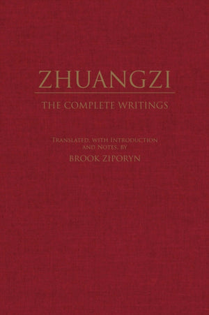 Zhuangzi: The Complete Writings