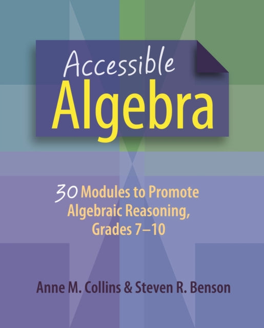 Book cover of: Accessible Algebra. By: Anne Collins