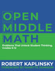 Open Middle Math, Problems That Unlock Student Thinking, 6-12 9781625311740 Robert Kaplinsky