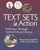 Book cover of: Text Sets in Action. By: Mary Ann Cappiello