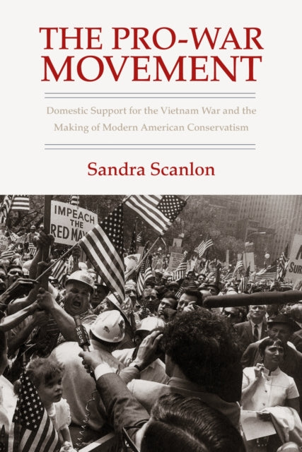 Book cover of: Pro-War Movement. By: Sandra Scanlon