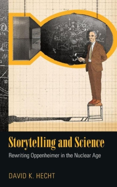 Book cover of: Storytelling and Science. By: David K. Hecht