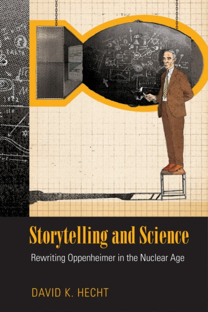 Book cover of: Storytelling and Science. By: David K. Hecht