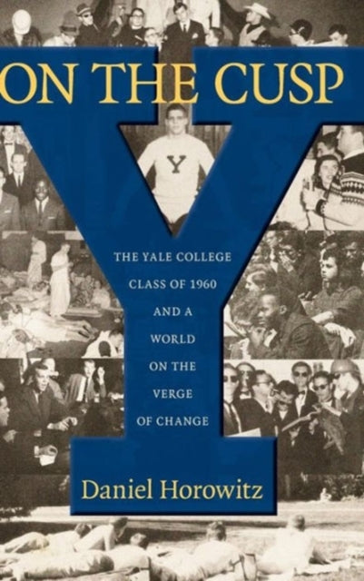 Book cover of: On the Cusp. By: Daniel Horowitz