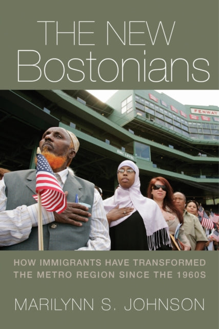 Book cover of: New Bostonians. By: Marilynn S. Johnson
