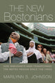 Book cover of: New Bostonians. By: Marilynn S. Johnson